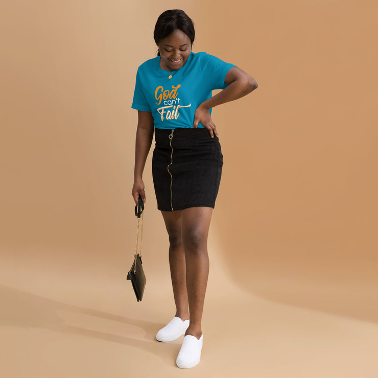 God Can't Fail Unisex t-shirt