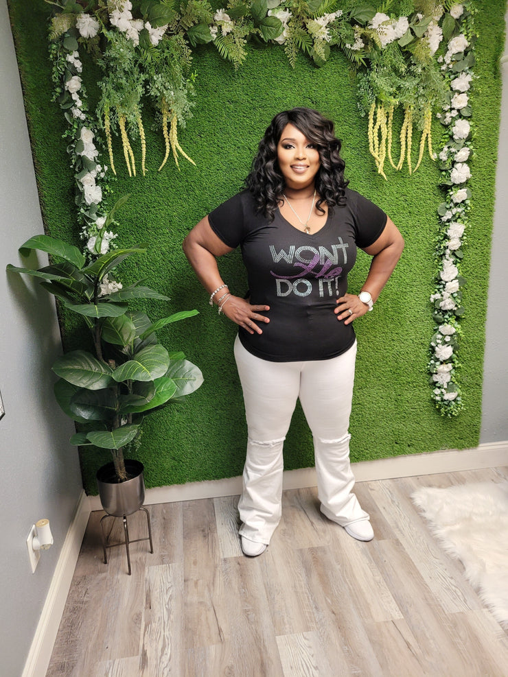 Won't He Do IT Tee